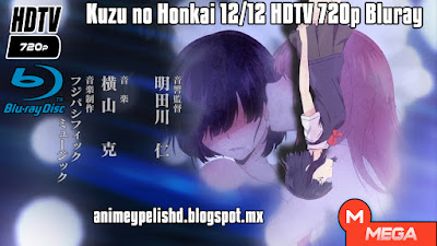 http://animeypelishd.blogspot.com/2017/06/kuzu-no-honkai-1212-hdtv-bluray-720p.html