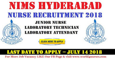 NIMS Hyderabad Nurse Recruitment 2018