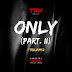 Trx Music - Only II (Rap ) (Download)