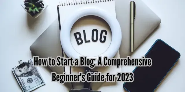 How to Start a Blog