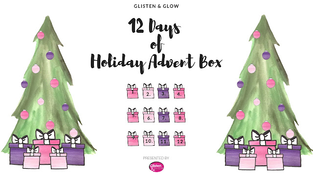 Glisten & Glow 12 Days of Holiday Advent Box 2018