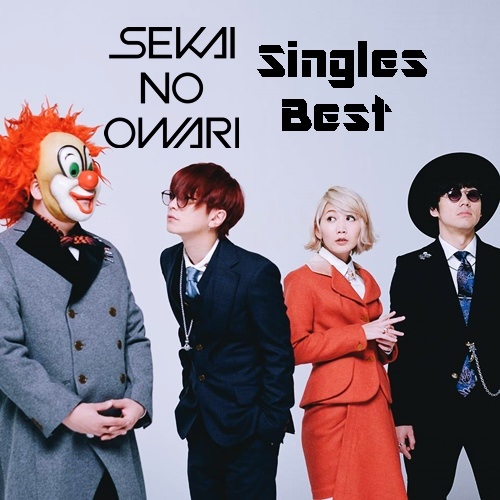 Album Sekai No Owari Singles Best Flac Mp3 Music Japan Download