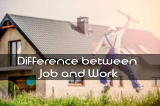 difference between job and work