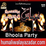 http://www.humaliwalayazadar.com/2017/09/bhola-party-nohay-2018.html