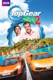 Top Gear: The Perfect Road Trip 2 2014 Film Complet en Francais