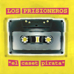 Los Prisioneros El Caset Pirata descarga download completa complete discografia mega 1 link