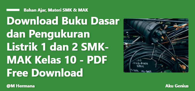 Download Buku Dasar dan Pengukuran Listrik 1 dan 2 SMK-MAK Kelas 10 - PDF Free Download