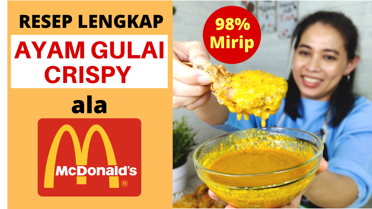 Resep Ayam Gulai Crispy Ala Mcd Bacaanbunda