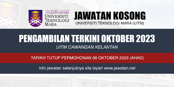 Jawatan Kosong UiTM Kelantan 2023