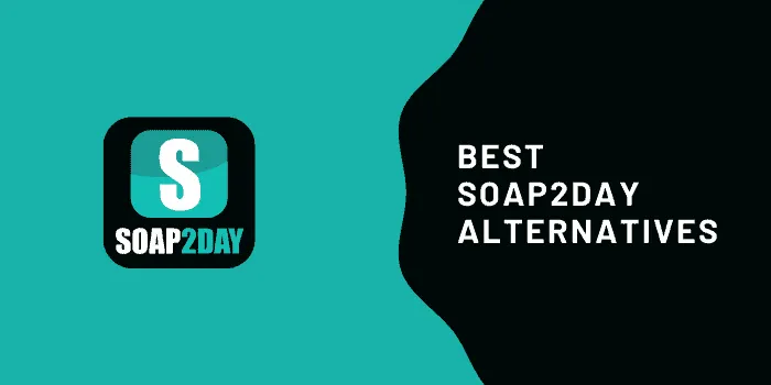 Alternatives to Soap2day