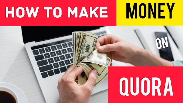 How to Make Money on Quora | Quora Partner Program | Making Money on Quora