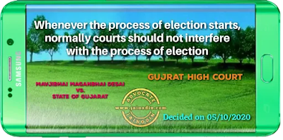 Whenever the process of election starts, normally courts should not interfere with the process of election