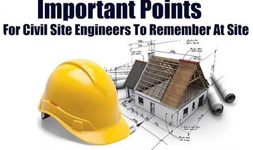 Points to Remember for Civil Site Engineer