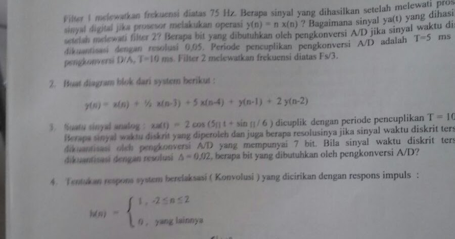 Soal UTS Pengolahan Sinyal Digital Semester 3  Dokumen 471