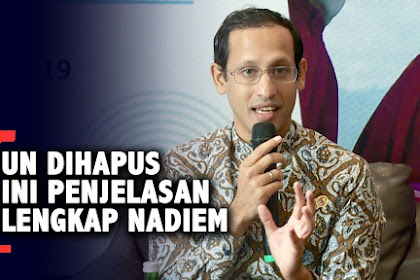 Sah! Ujian Nasional Dihapus, Ini Gantinya