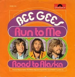 Bee Gees - Run to Me