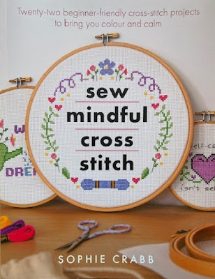 Sew Mindful Cross Stitch by Sophie Crabb book review