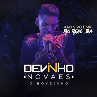 download MP3 Devinho Novaes O Boyzinho - Ao Vivo em Rio Real, BA iTunes Plus aac m4a mp3