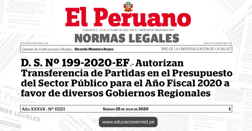 D. S. Nº 199-2020-EF.- Autorizan Transferencia de Partidas en el Presupuesto del Sector Público para el Año Fiscal 2020 a favor de diversos Gobiernos Regionales