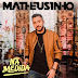 [News]Matheusinho lança álbum "Na Medida", com participação de Belo, Mumuzinho e Ferrugem.