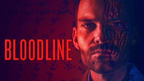 Bloodline 2019 online castellano hd