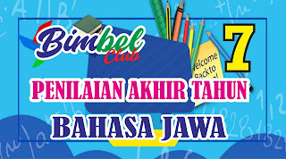 Soal Online-PAT-UKK-Bahasa Jawa-Kelas 7-Basa Jawa-SMP-MTs-Kurikulum 2013