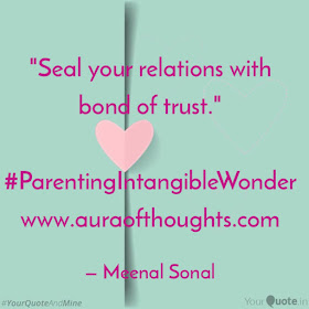 Aura of thoughts - Parenting Tips by MeenalSonal