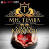 DOWNLOAD MP3: Mh Temba Ft Baraka The Prince – Njooni Kwangu