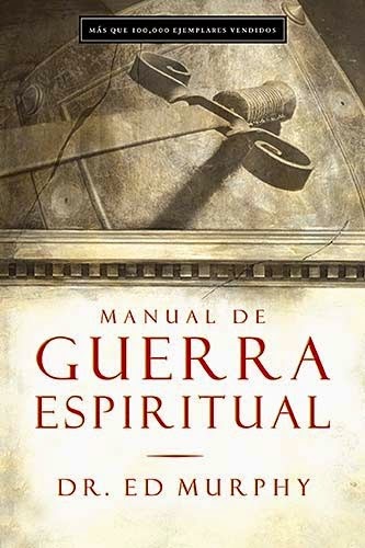 Ed Murphy-Manual De Guerra Espiritual- ~ Recursos Cristianos