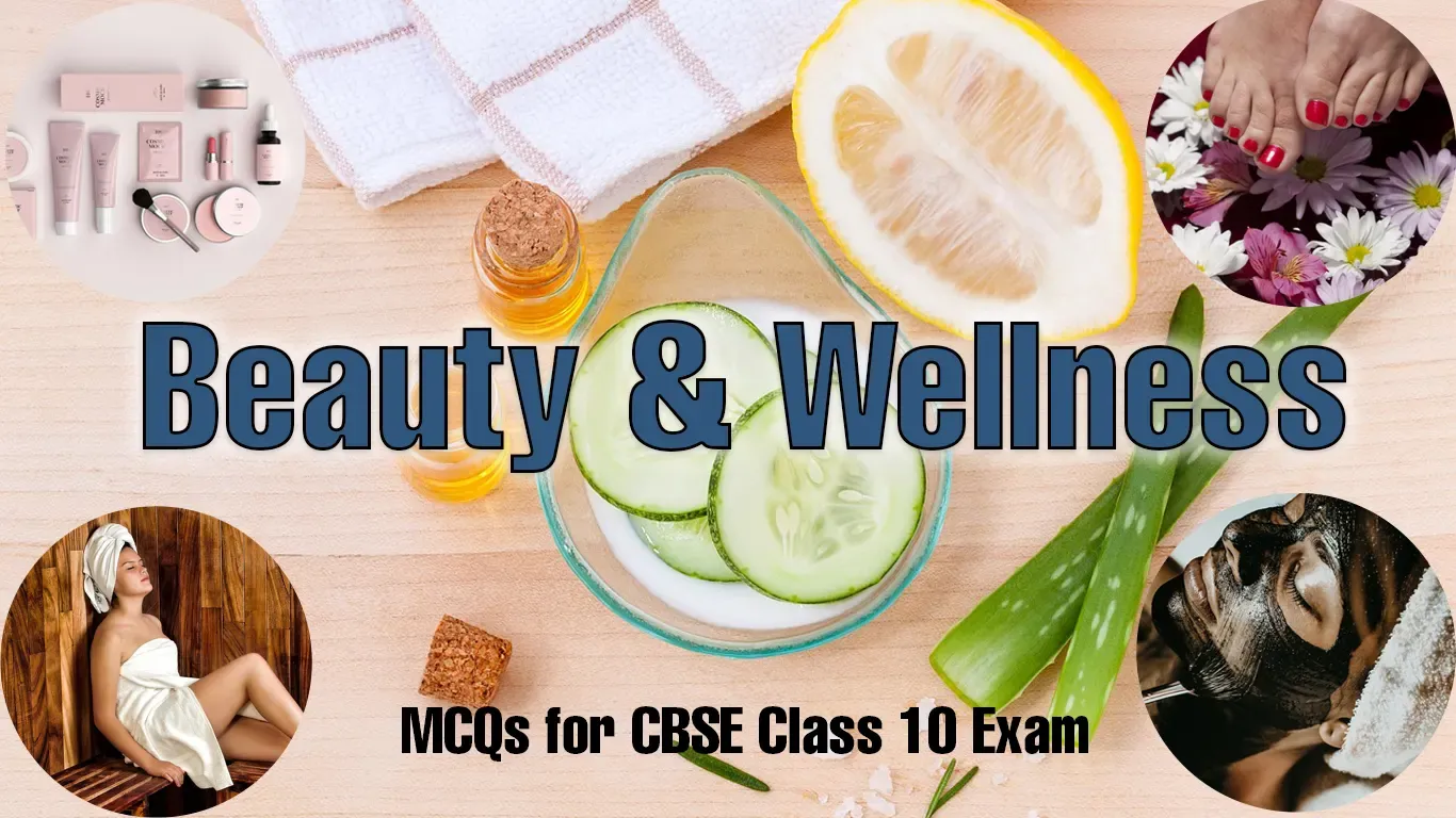 Beauty and Wellness Course of Class 10