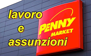 aessolavoro.blogspot.com - Lavoro Penny Market