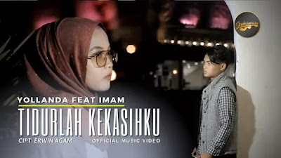 Tidurlah Kekasihku - Yollanda & Imam