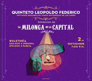 QUINTETO LEOPOLDO FEDERÍCO + LA MILONGA DE LA CAPITAL