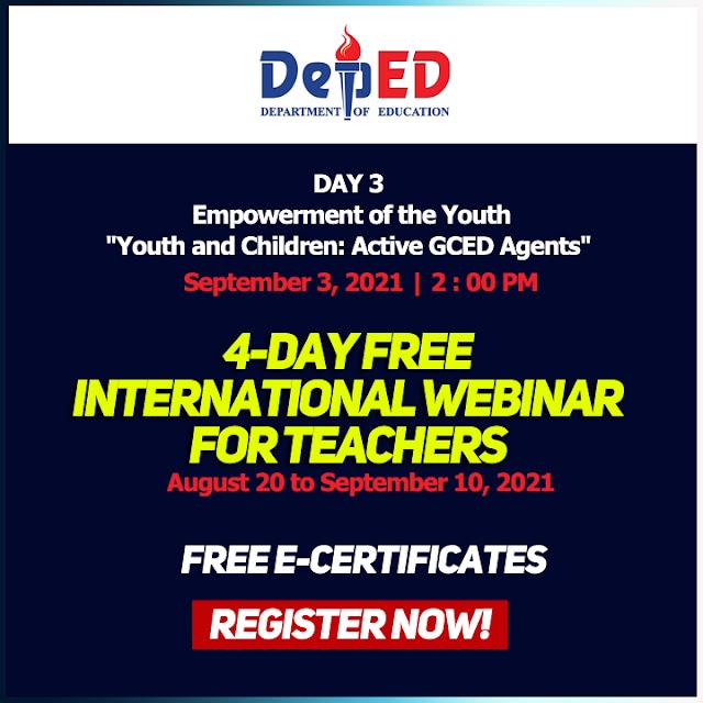 DAY 3 SESSION | 4-DAY FREE INTERNATIONAL WEBINAR FOR TEACHERS | SEPTEMBER 3, 2021 | DEPED-ICO