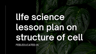 Life Science lesson plan on Structure of cell pdf download