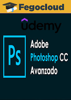 Adobe Photoshop CC: desde principiante hasta avanzado