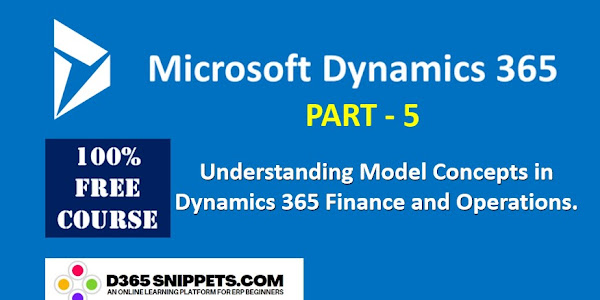 What is a model in D365FO and how To create a model in D365FO - Online Training Course Part 5