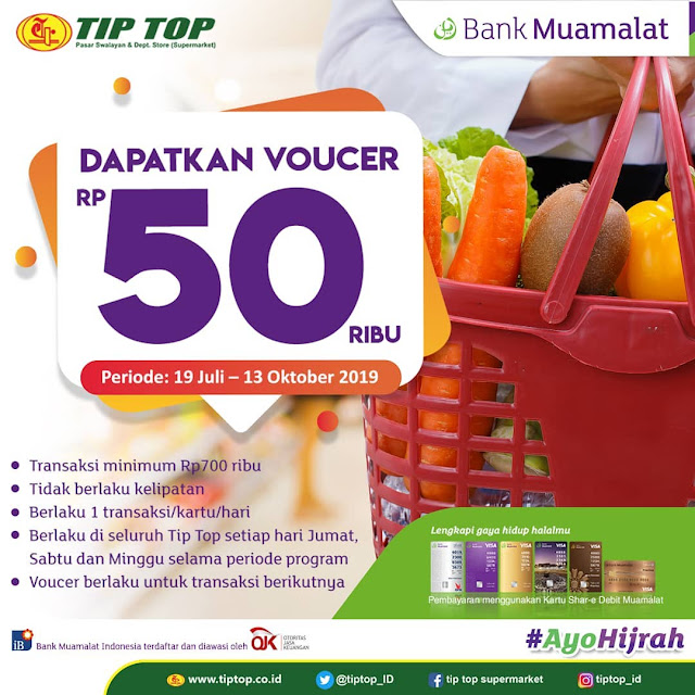 #TipTop - #Promo Voucher 50K Belanja Pakai Kartu Debit Bank Muamalat (s.d 13 Okt 2019)