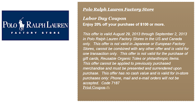  Enjoy 20% off your purchase of $100 or more with Polo labor day coupon when you shop at Polo Ralph Lauren Factory Stores in the US and Canada.