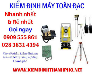 Quy trình kiểm định máy toàn đạc