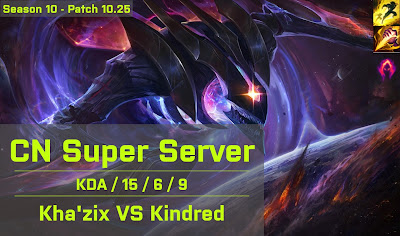 Khazix JG vs Kindred - CN Super Server 10.25