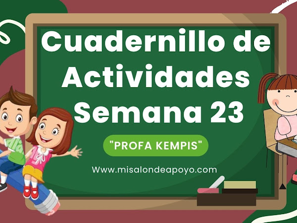 Cuadernillo de Actividades Semana 23 2do Grado "Profa Kempis"