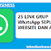 25 LINK GRUP WhatsApp SEPUTAR WEBSITE DAN APLIKASI