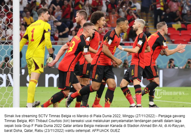 Saksikan live streaming dan starting XI Timnas Belgia vs Maroko Piala Dunia 2022, SCTV