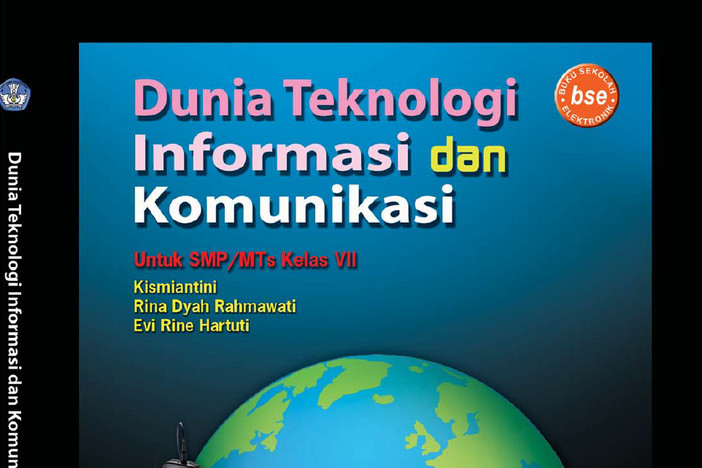 Teknologi Informasi dan Komunikasi Kelas 7 SMP/MTs - Kismiantini