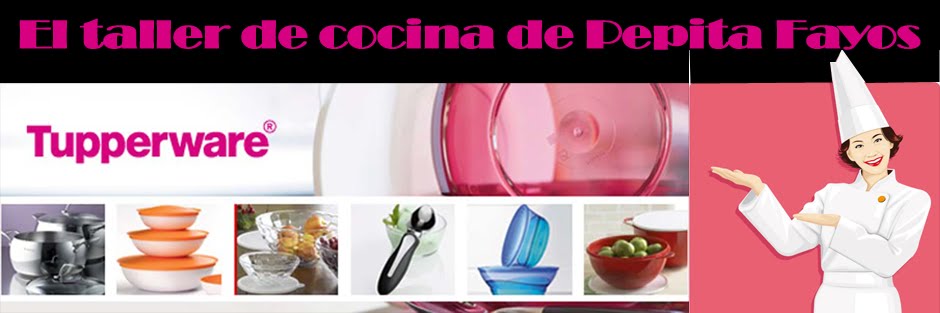 TALLERES DE COCINA TUPPERWARE POR PEPITA FAYOS