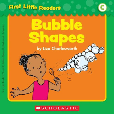 Bubble shape,Scholastic First Little Readers,  Guided Level C ,By Liza Charlesworth , PDF download