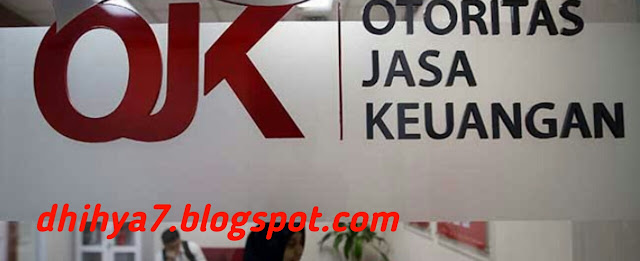 Pengertian OJK, Tujuan, Fungsi, Tugas dan Wewenangnya dalam Mengawasi Jasa Keuangan Indonesia