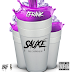 CFRANK releases new banger “Sauxé” 