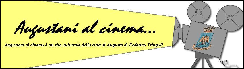 Augustani al cinema